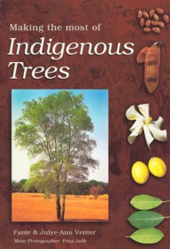 MAKING THE MOST OF INDIGENOUS TREES 